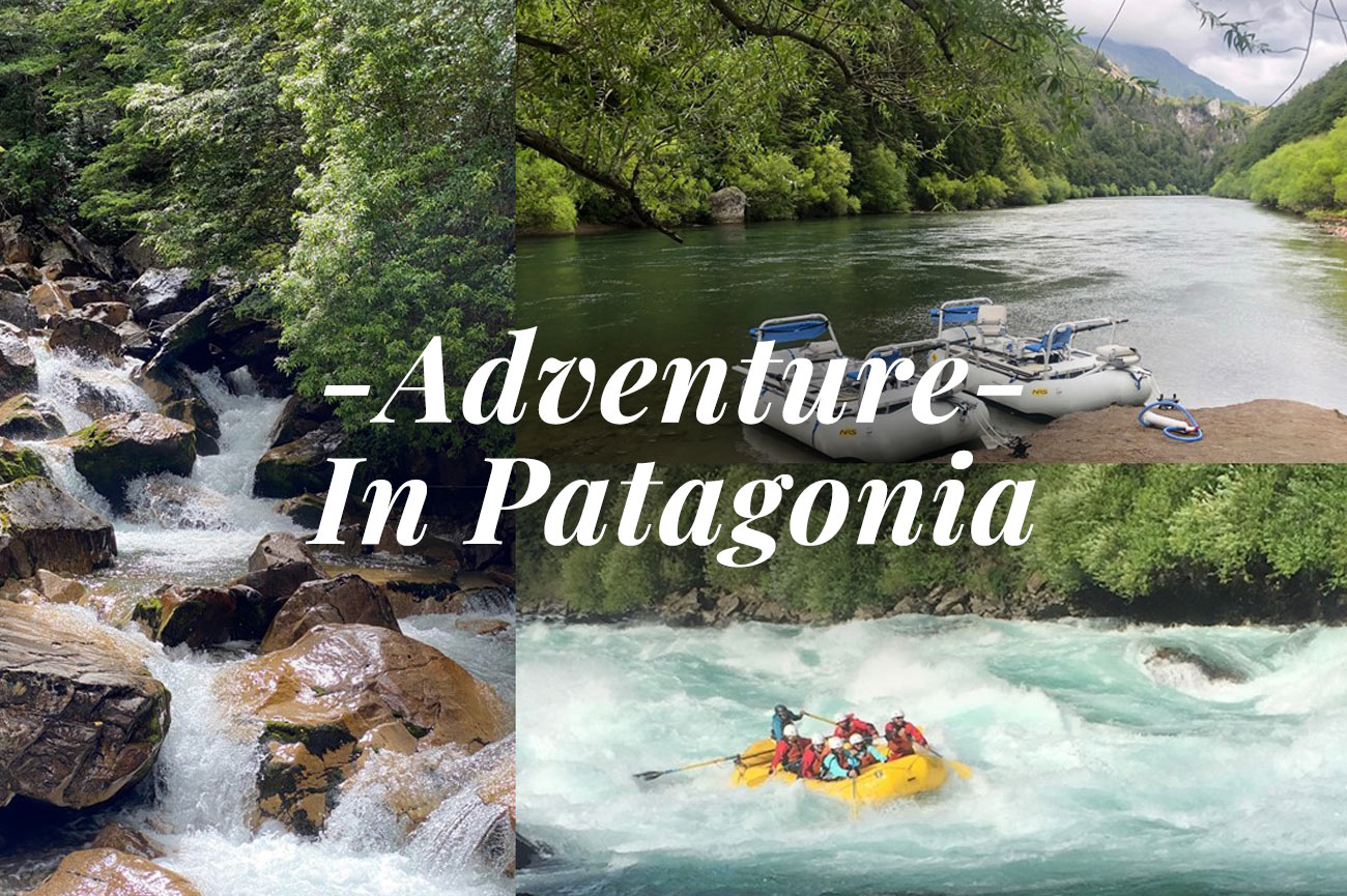 Adventure In Patagonia